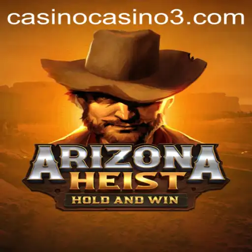 Dive into the Action-Packed World of ArizonaHeist